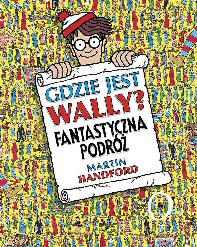 Gdzie jest Wally? Fantastyczna podróż - Książka pełna zagadek i przygód