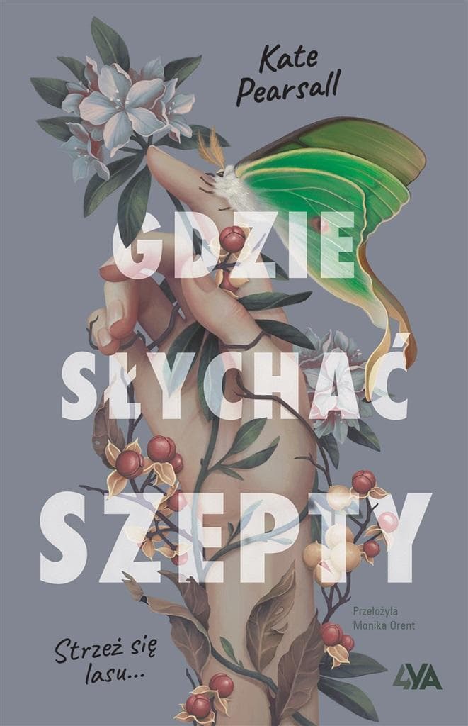 Gdzie słychać szepty - Kate Pearsall, Monika Orent - powieść