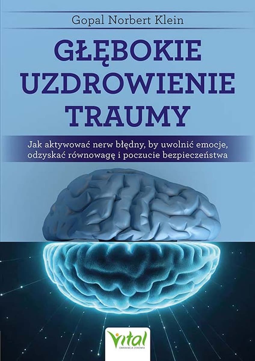 Głębokie uzdrowienie traumy