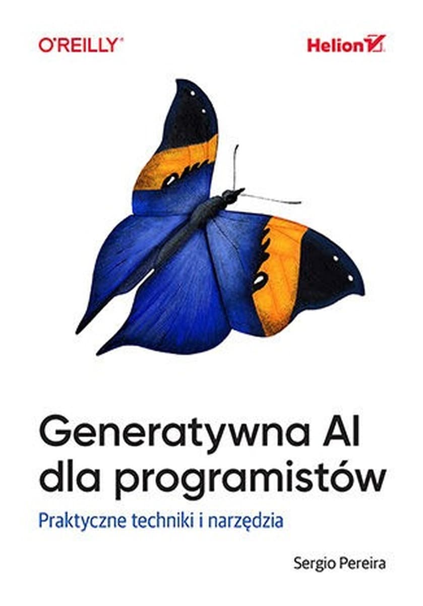 Generatywna AI dla programistów. Praktyczne techniki i narzędzia