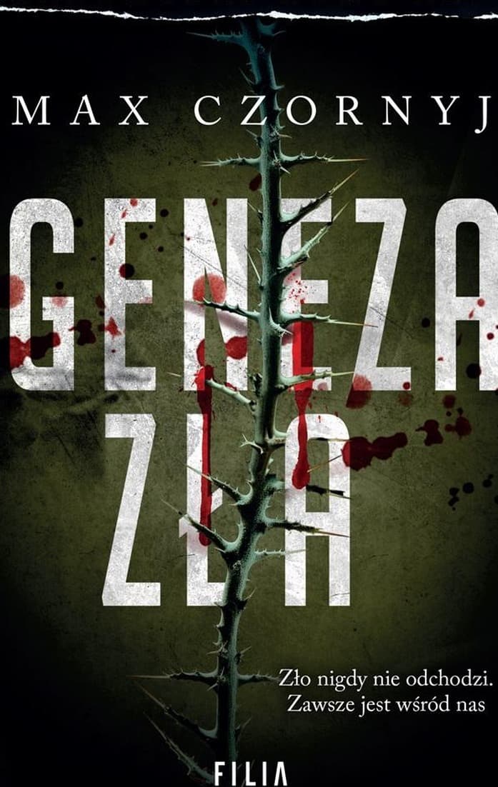 Geneza zła powieść kryminalna z nieustannymi zwrotami akcji