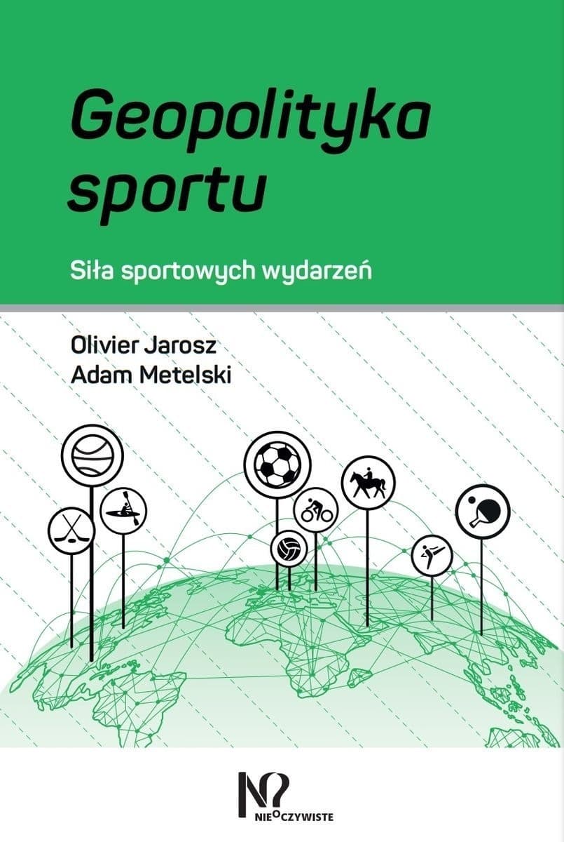 Geopolityka Sportu - Siła Sportowych Wydarzeń