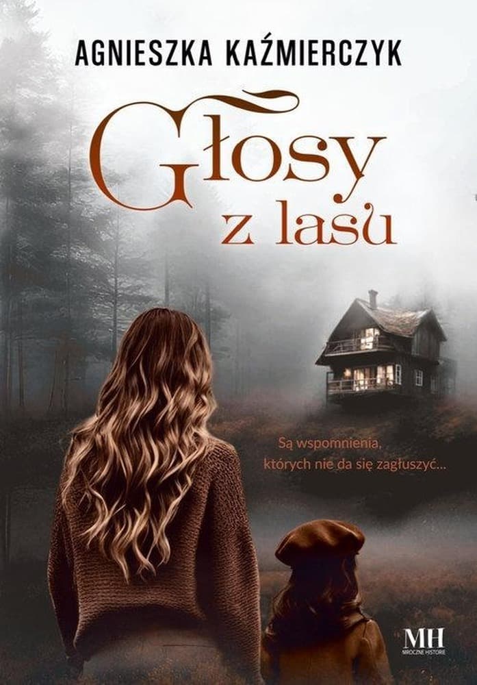 Głosy z lasu - Agnieszka Kaźmierczyk, powieść broszurowa