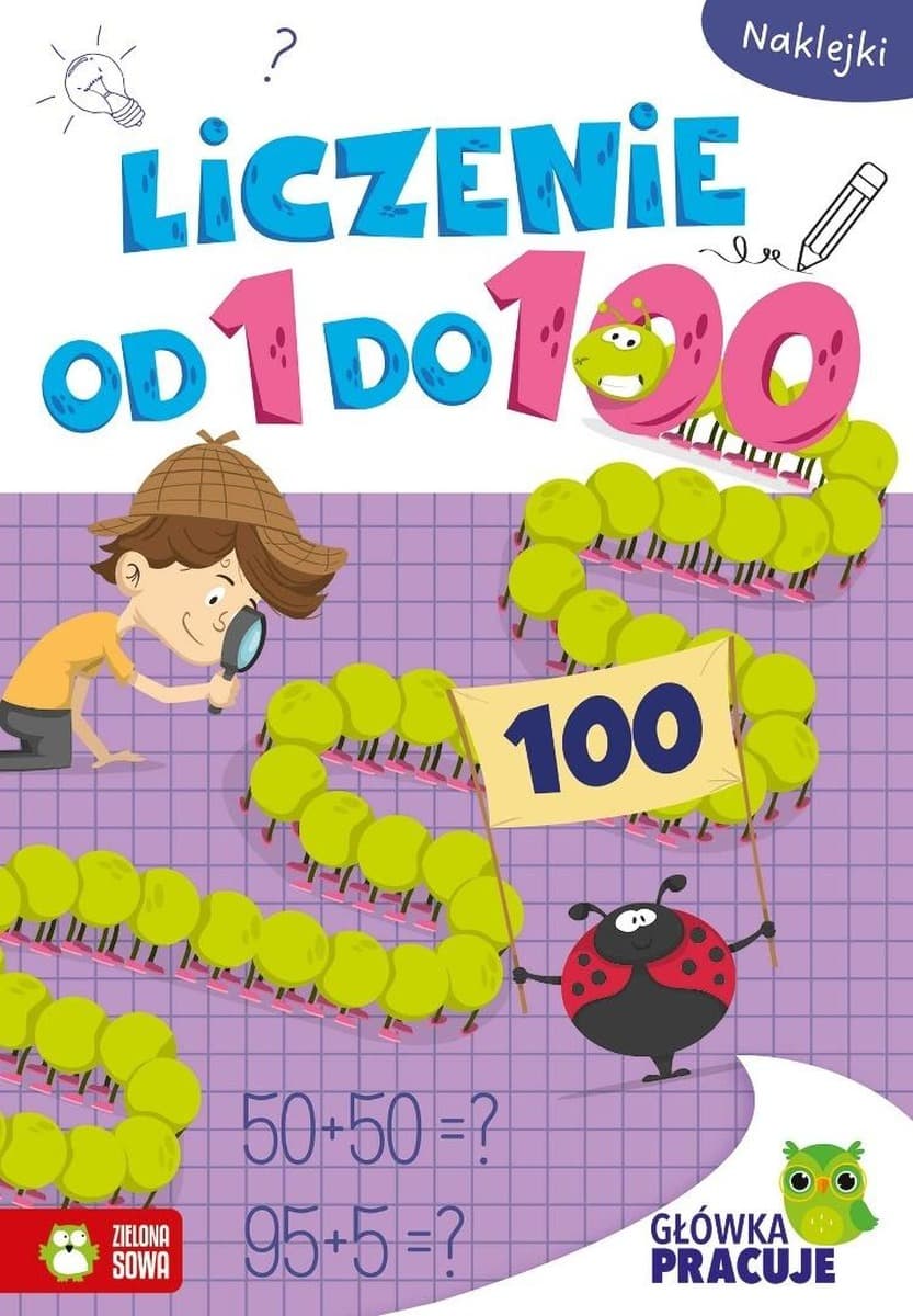 Główka pracuje Liczenie od 1 do 100 zeszyt edukacyjny
