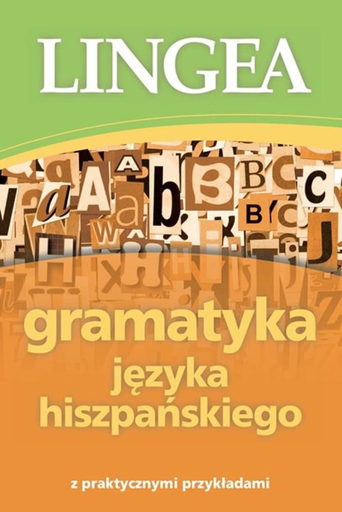Gramatyka języka hiszpańskiego wydanie 2019