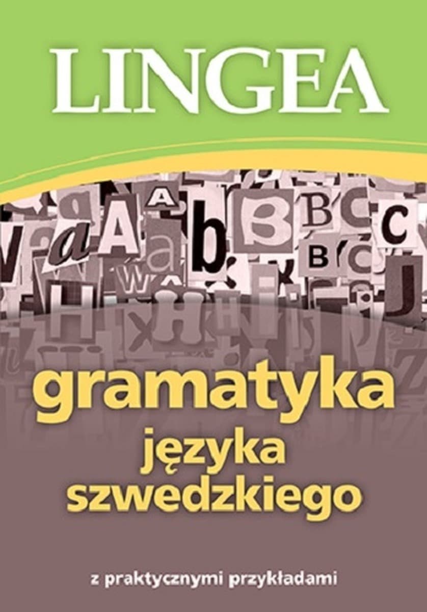 Gramatyka języka szwedzkiego Współczesne zagadnienia gramatyczne