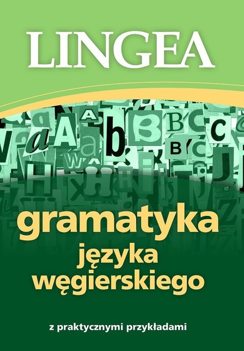 Gramatyka języka węgierskiego - współczesne zagadnienia gramatyczne