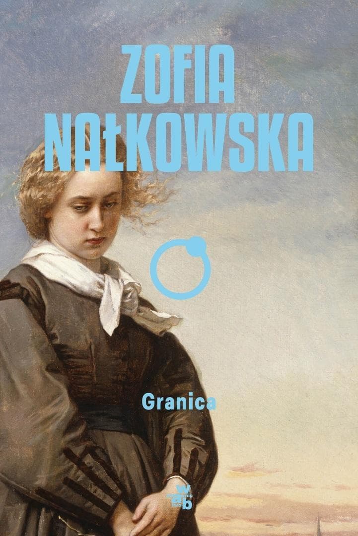 Granica Zofia Nałkowska powieść obyczajowa 352 strony