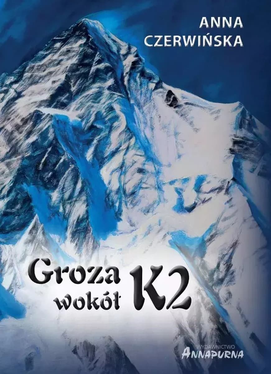 Groza wokół K2 wyd. 2023