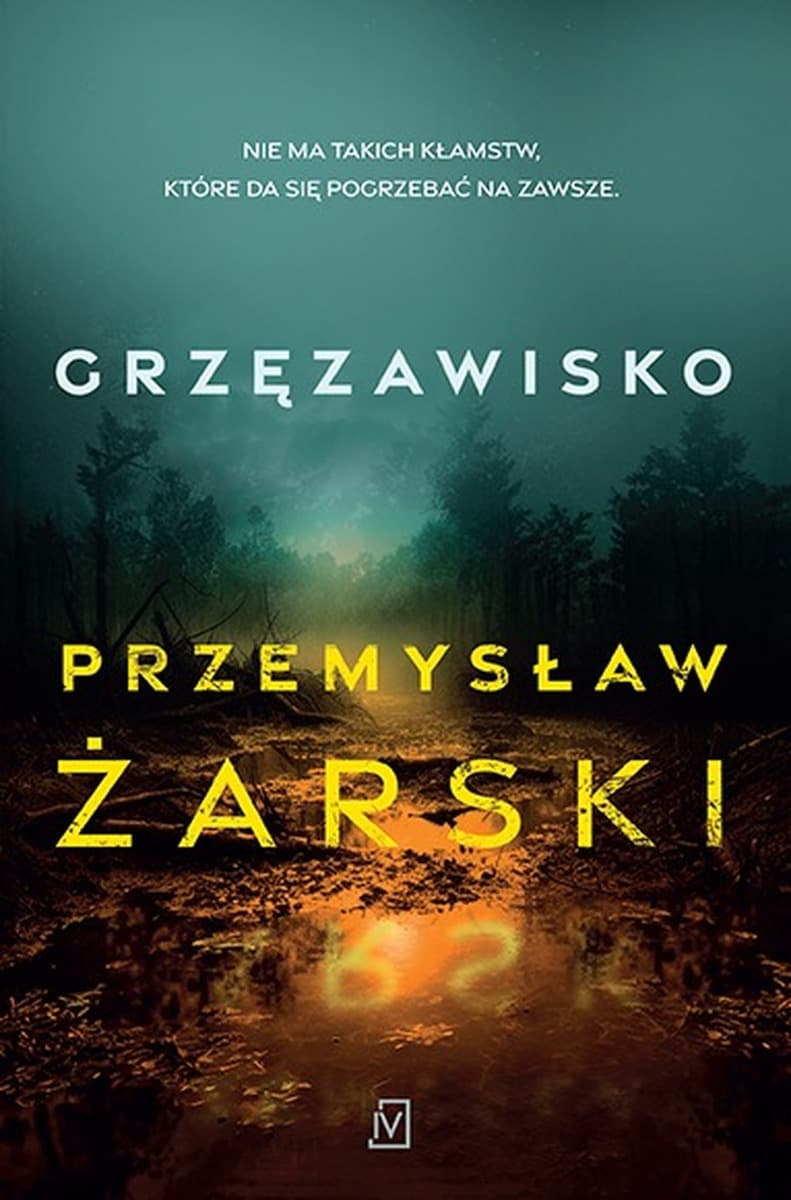 Grzęzawisko powieść kryminalna Aleksandra Lazar