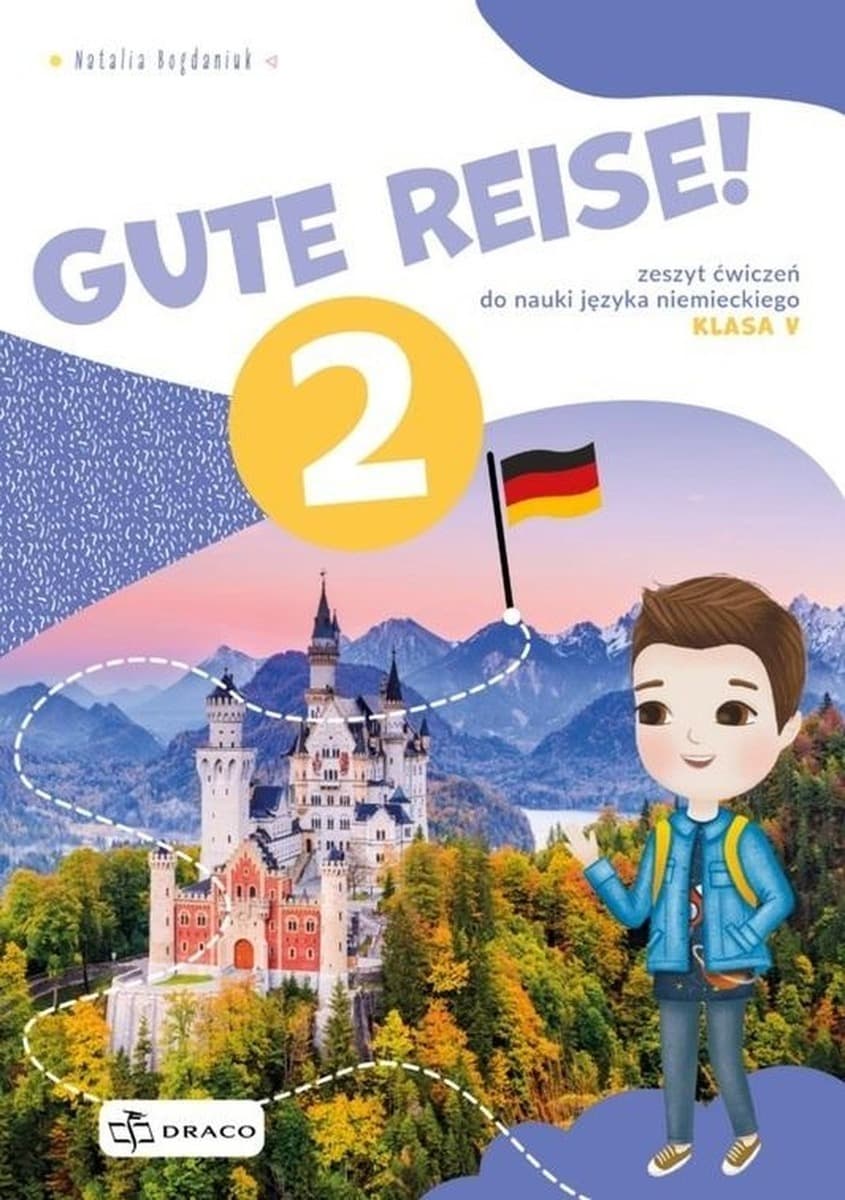 Gute Reise 2 Zeszyt ćwiczeń