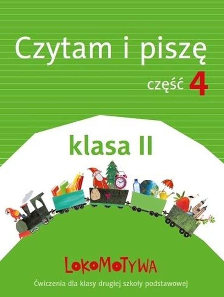 GWO Lokomotywa 2 Zeszyt Ćwiczeń Czytam i Piszę Klasa 2