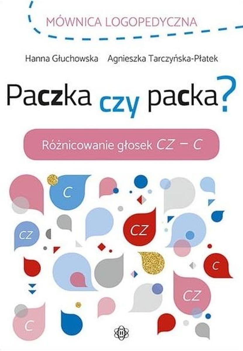 Harmonia: Ćwiczenia logopedyczne - Paczka czy packa? Różnicowanie głosek C i CZ