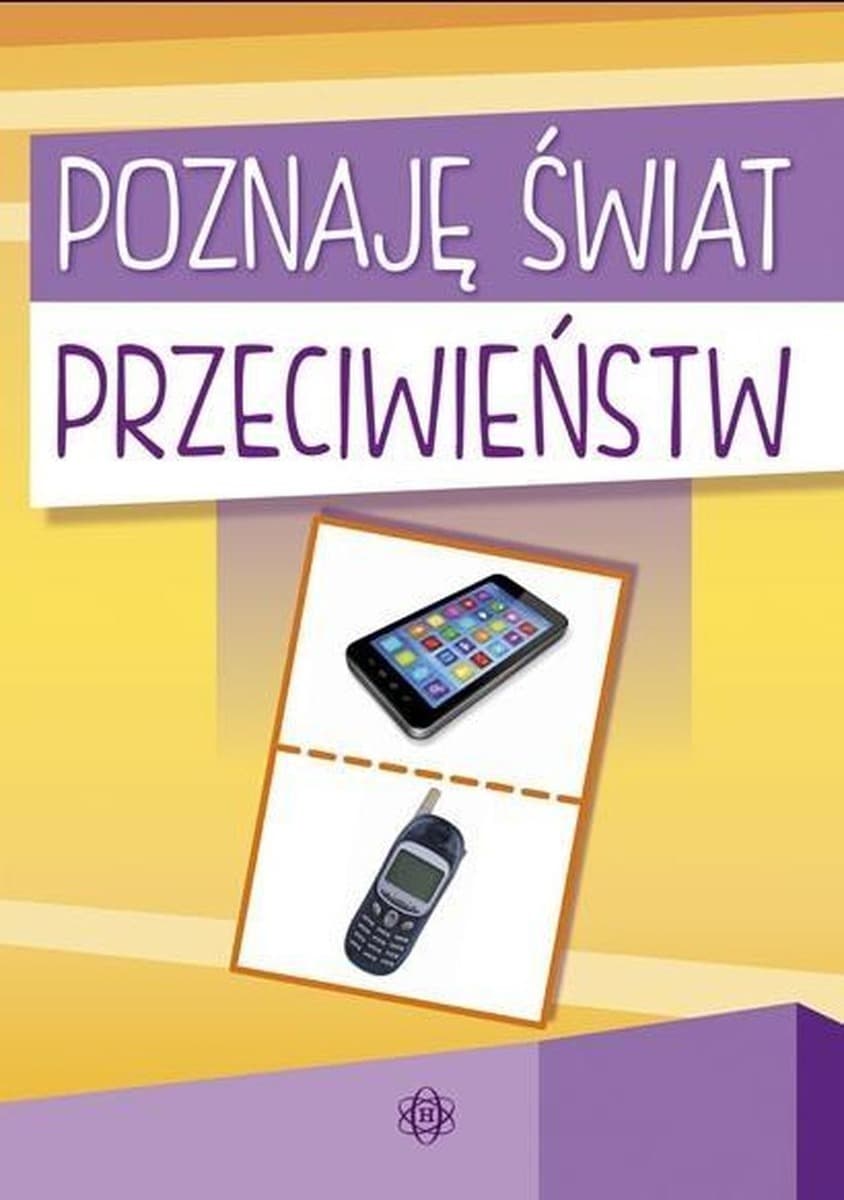 Harmonia Poznaję świat przeciwieństw - ćwiczenia logopedyczne dla dzieci