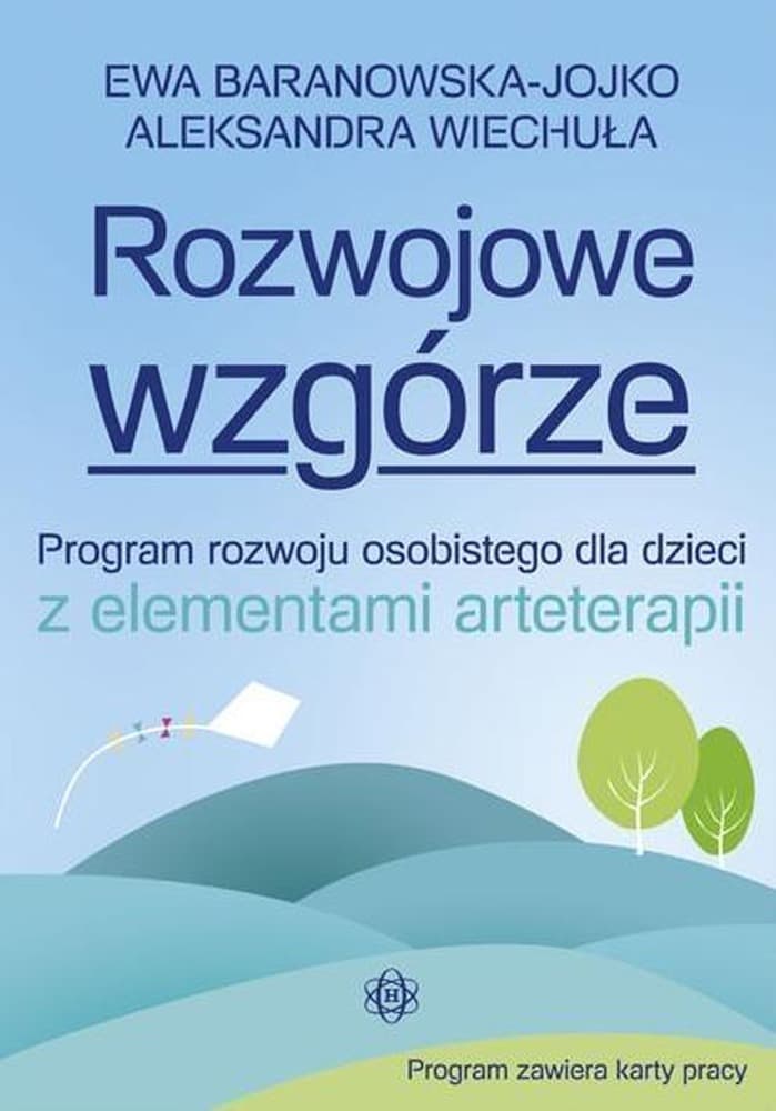 Harmonia: Rozwój osobisty dzieci - Arteterapia i scenariusze zajęć