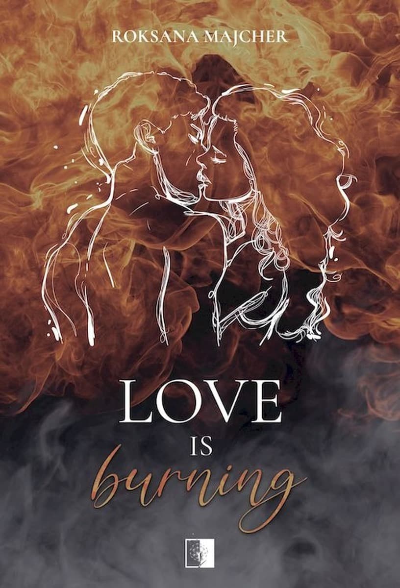 Heart Fire Love is Burning - Roksana Majcher - Tom 1