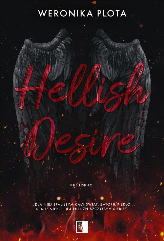 Hellish Desire. Hellish. Tom 2 - Powieść