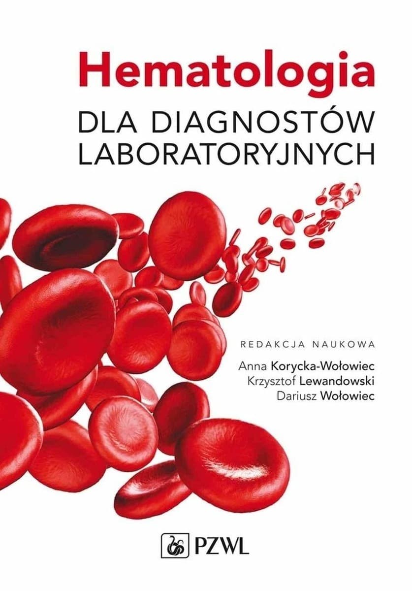 Hematologia dla diagnostów laboratoryjnych PZWL, 426 stron
