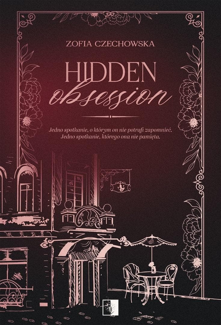 Hidden Obsession - Zofia Czechowska romans 651 stron