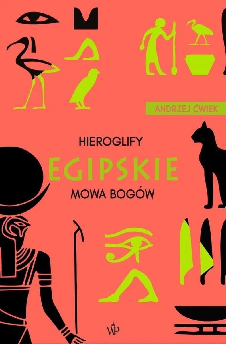 Hieroglify egipskie wydanie 2023