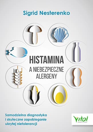 Histamina - Niebezpieczne Alergeny