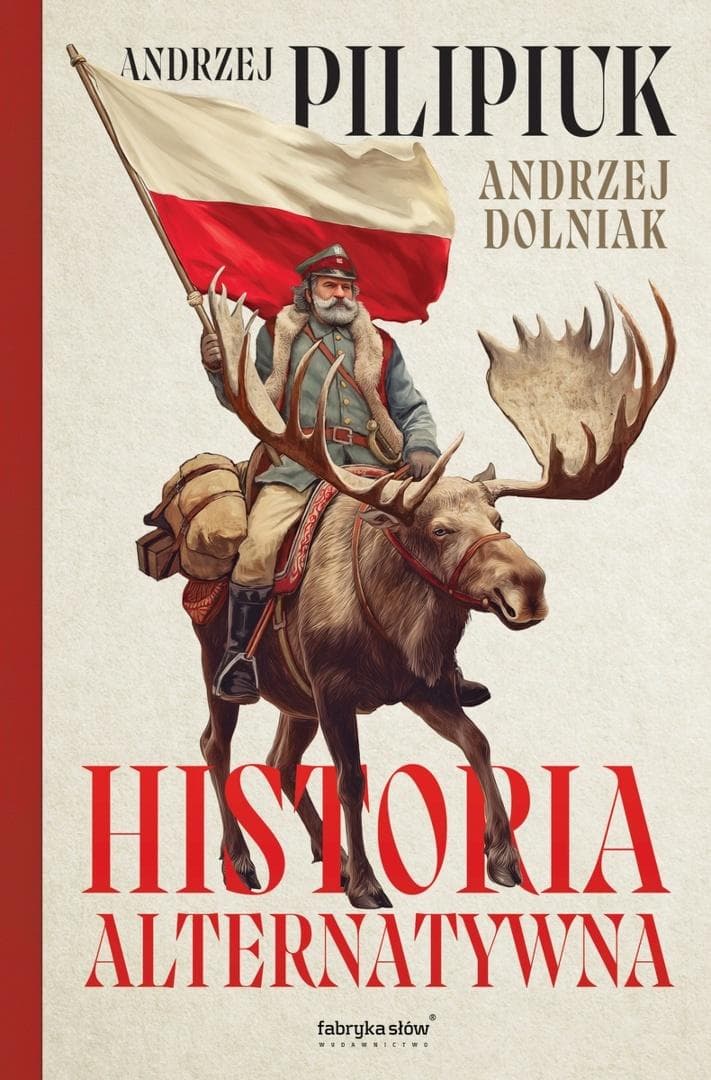 Historia alternatywna - Andrzej Pilipiuk, Andrzej Dolniak 320 stron twarda oprawa