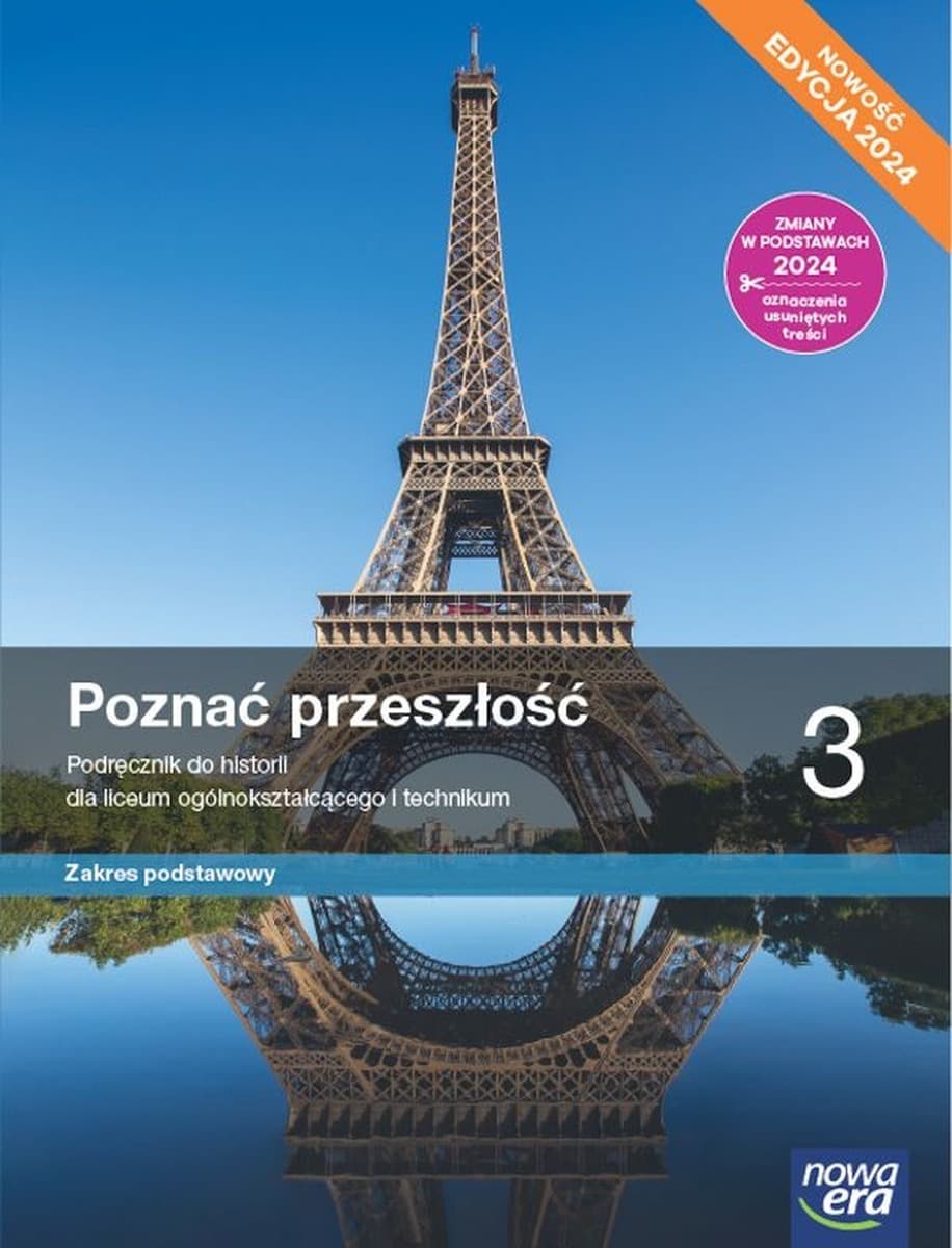 Historia dla Liceum i Technikum. Poznać Przeszłość. Podręcznik. Zakres Podstawowy. Klasa 3. ZP 2024