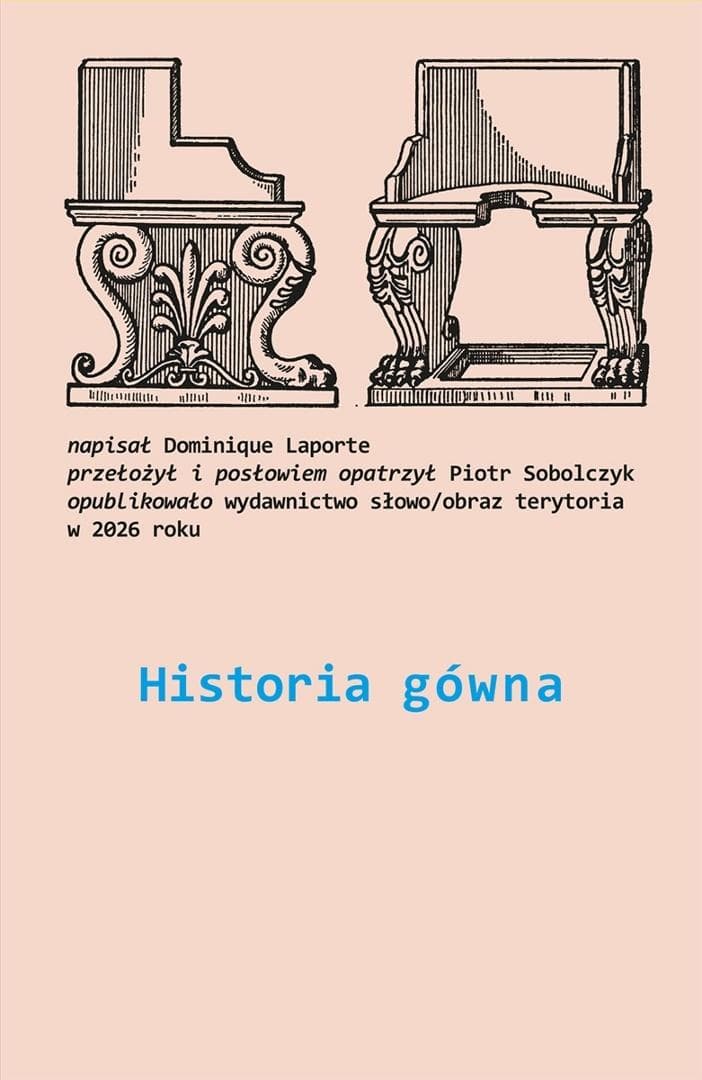 Historia gówna Dominique Laporte książka socjologiczna 2026