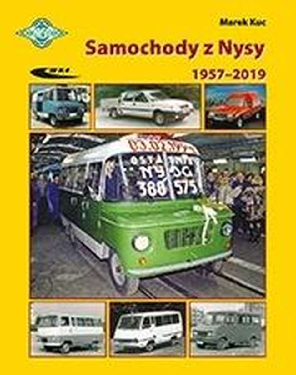Historia i modele Samochody z lat 1957-2019 (Nysa)