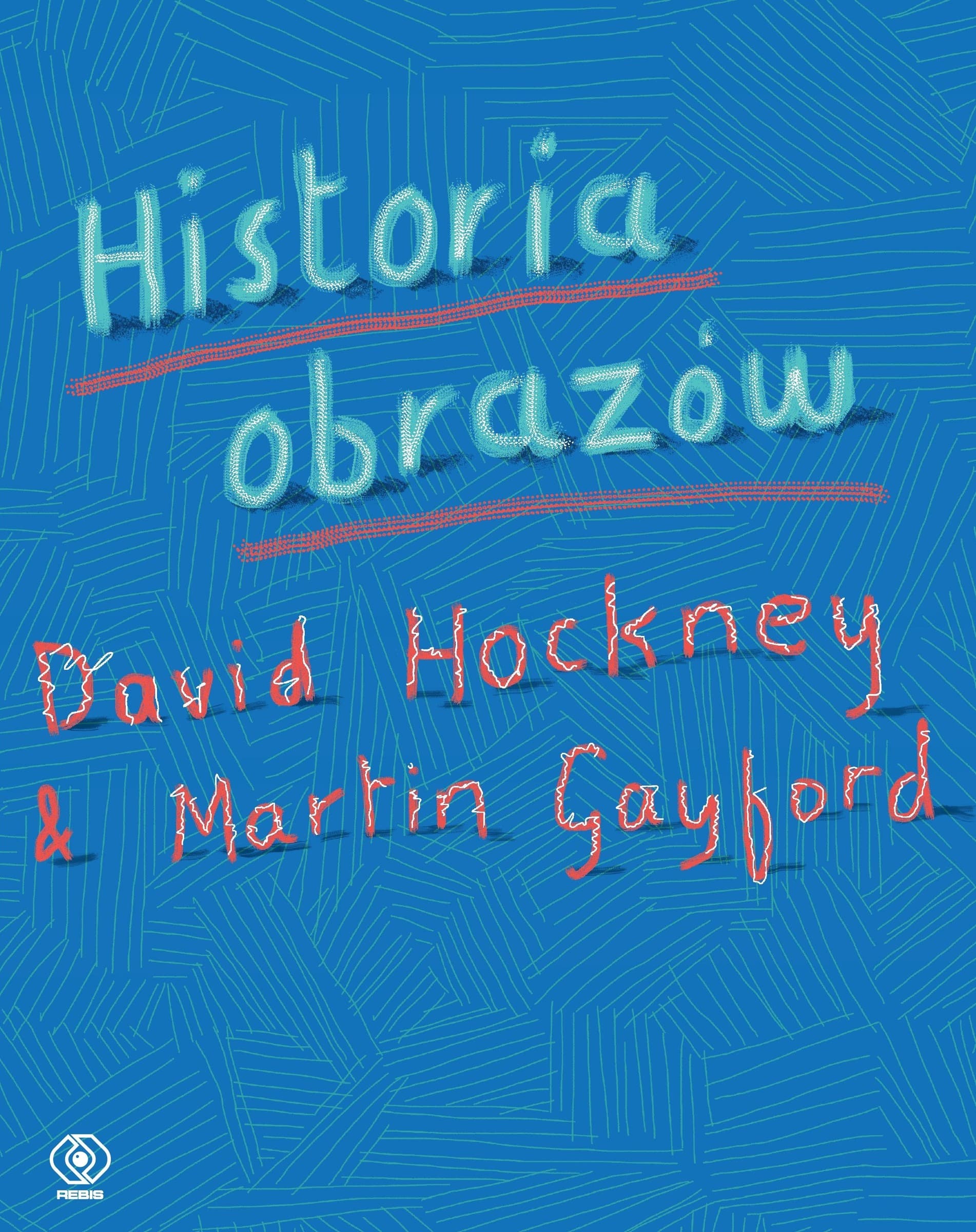 Historia obrazów David Hockney i Martin Gayford