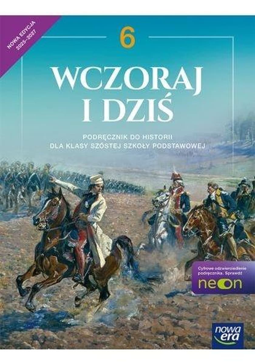Historia wczoraj i dziś podręcznik klasa 6 szkoła podstawowa edycja 2025-2027