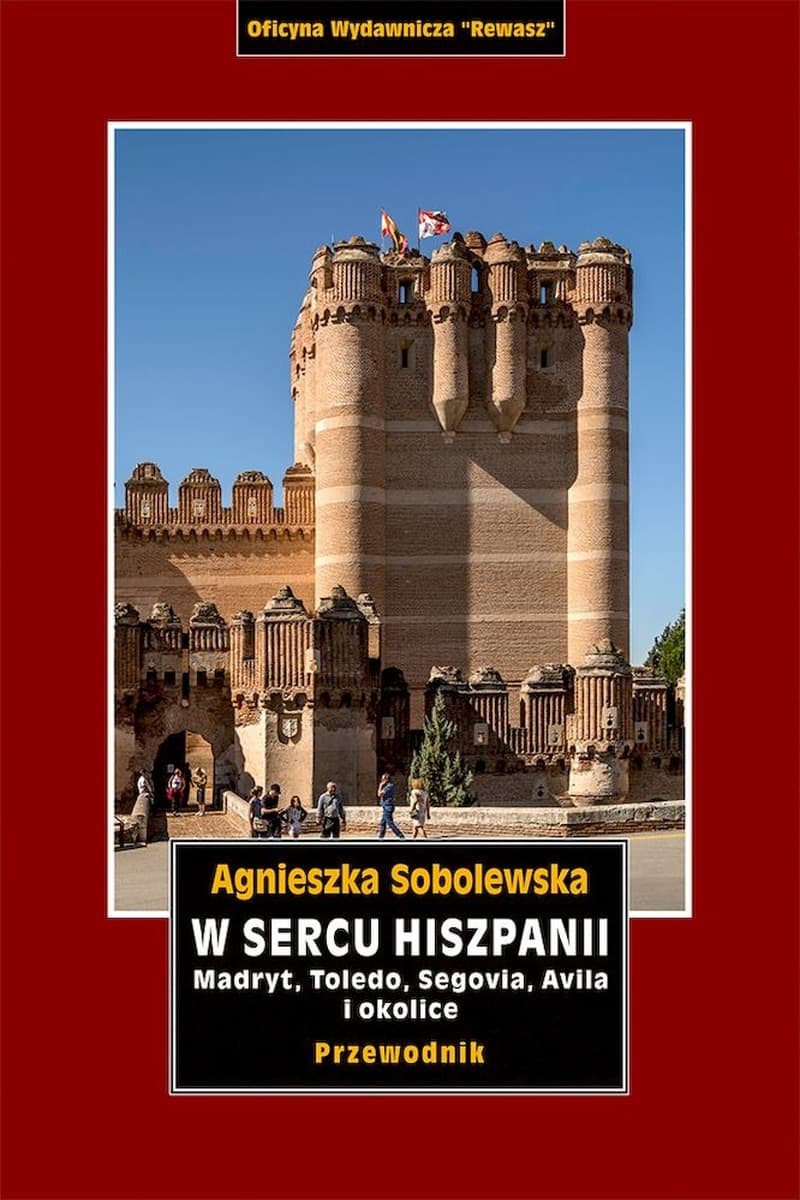 Hiszpania Madryt Toledo. Przewodnik