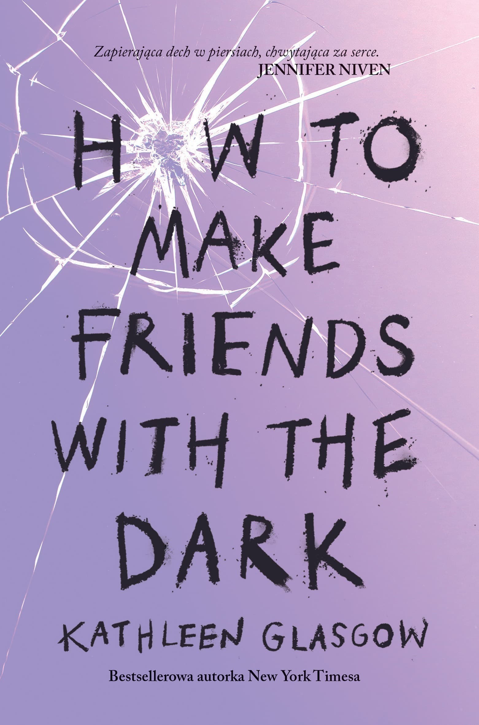 How to Make Friends with the Dark wydanie 2