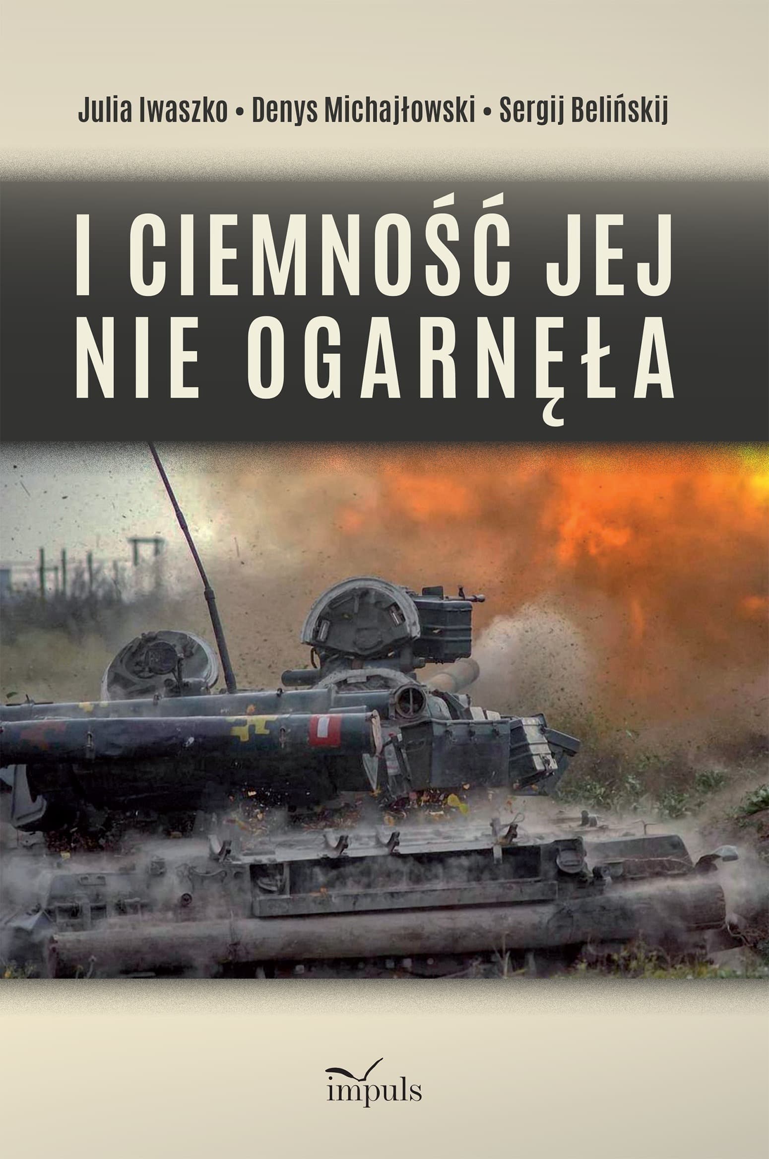 I Ciemność Jej Nie Pokonała
