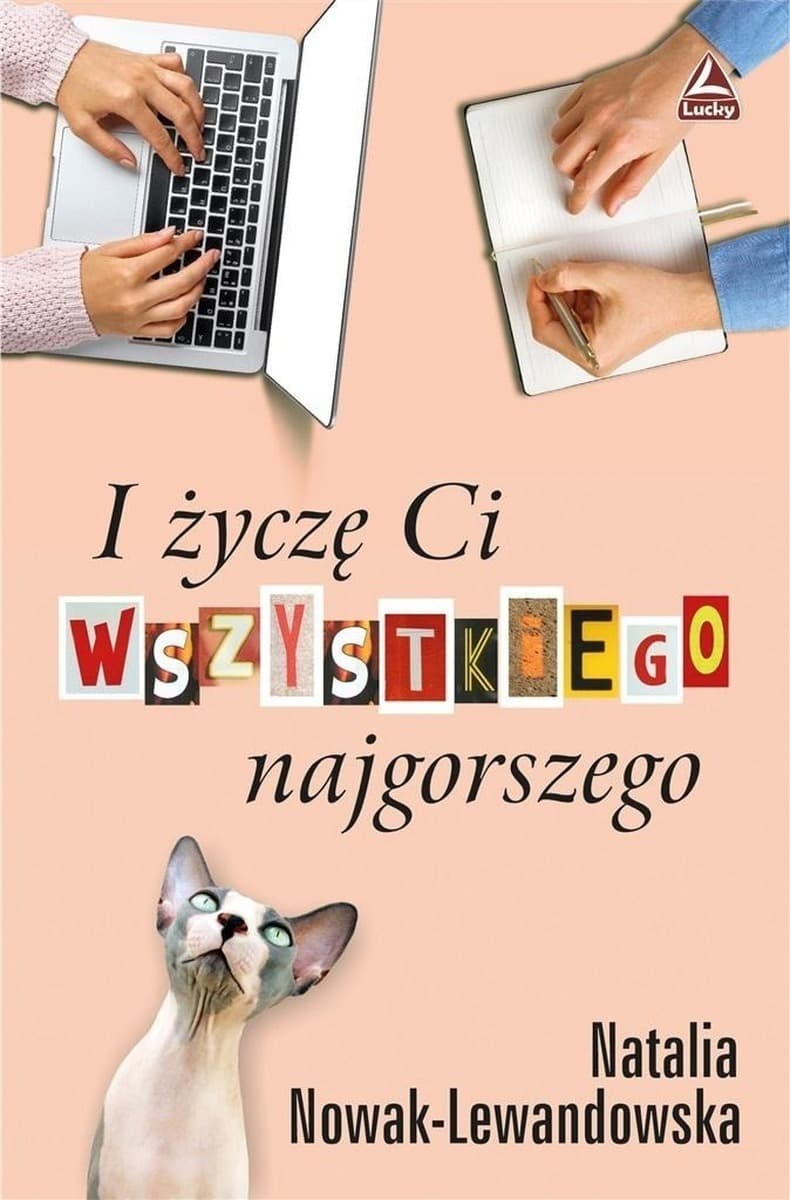 I życzę ci wszystkiego najgorszego