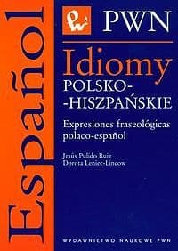 Idiomy polskie i hiszpańskie - Poradnik językowy