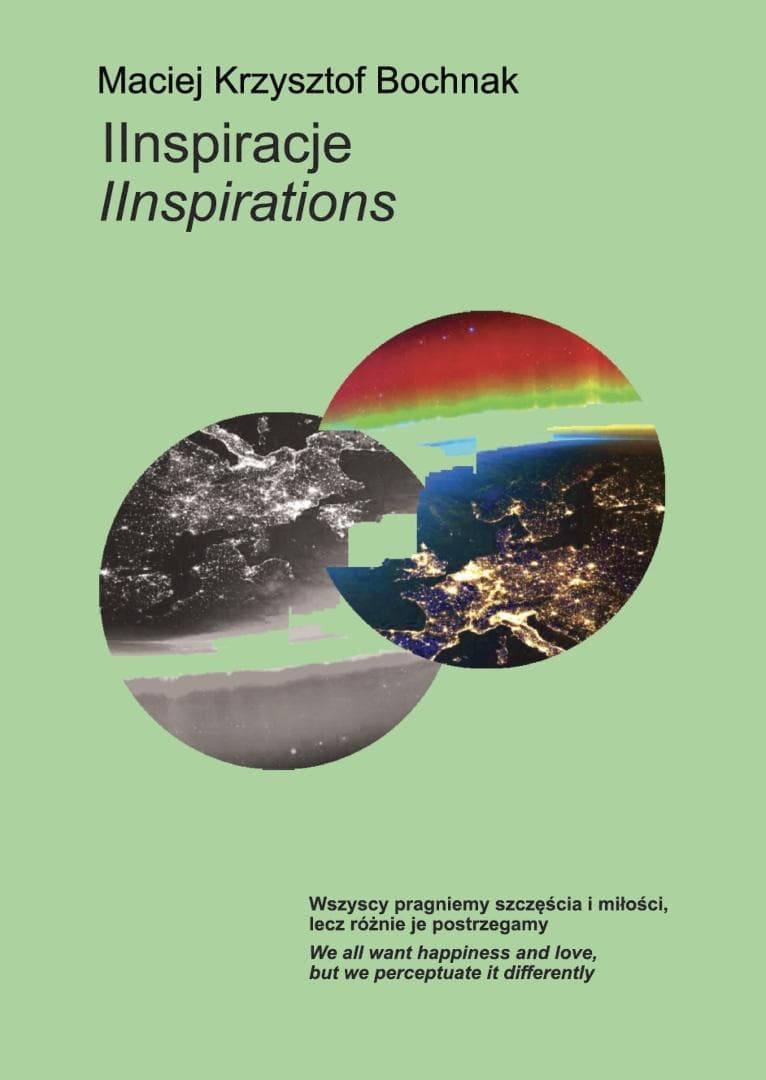 IInspiracje/IInspirations - tomik poezji Macieja Krzysztofa Bochnaka 114 stron