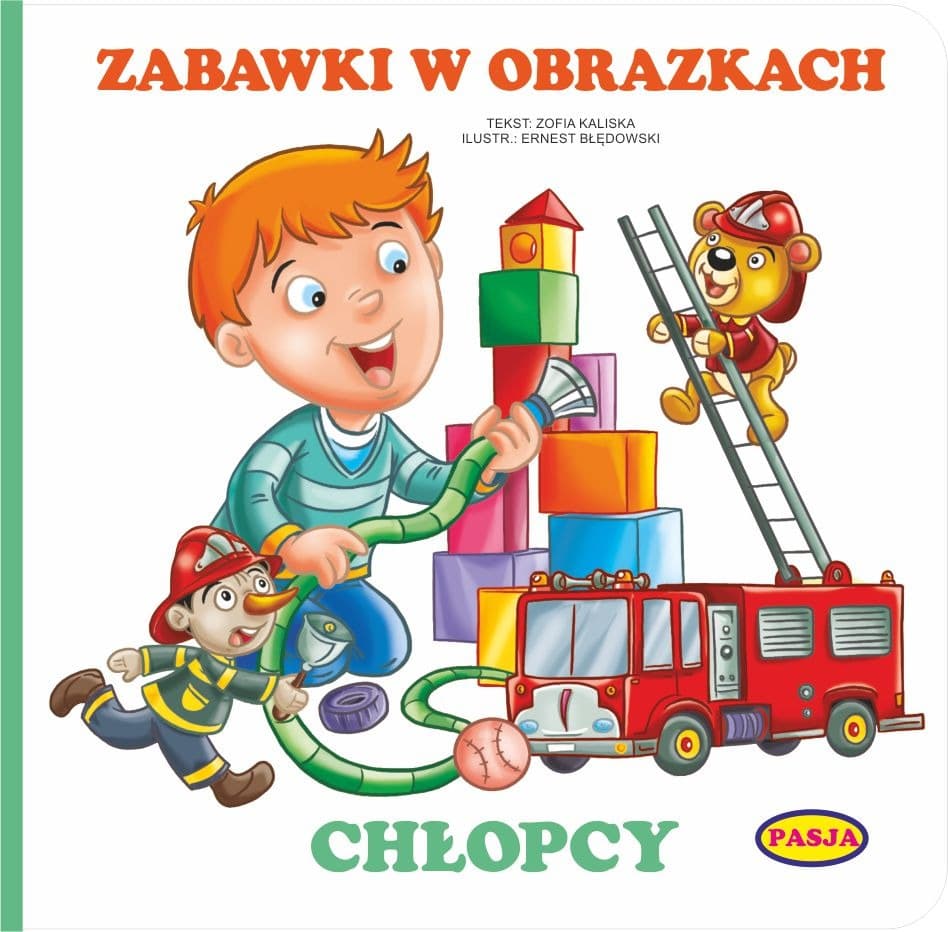 Ilustrowana książeczka dla dzieci Zabawki w obrazkach Chłopcy