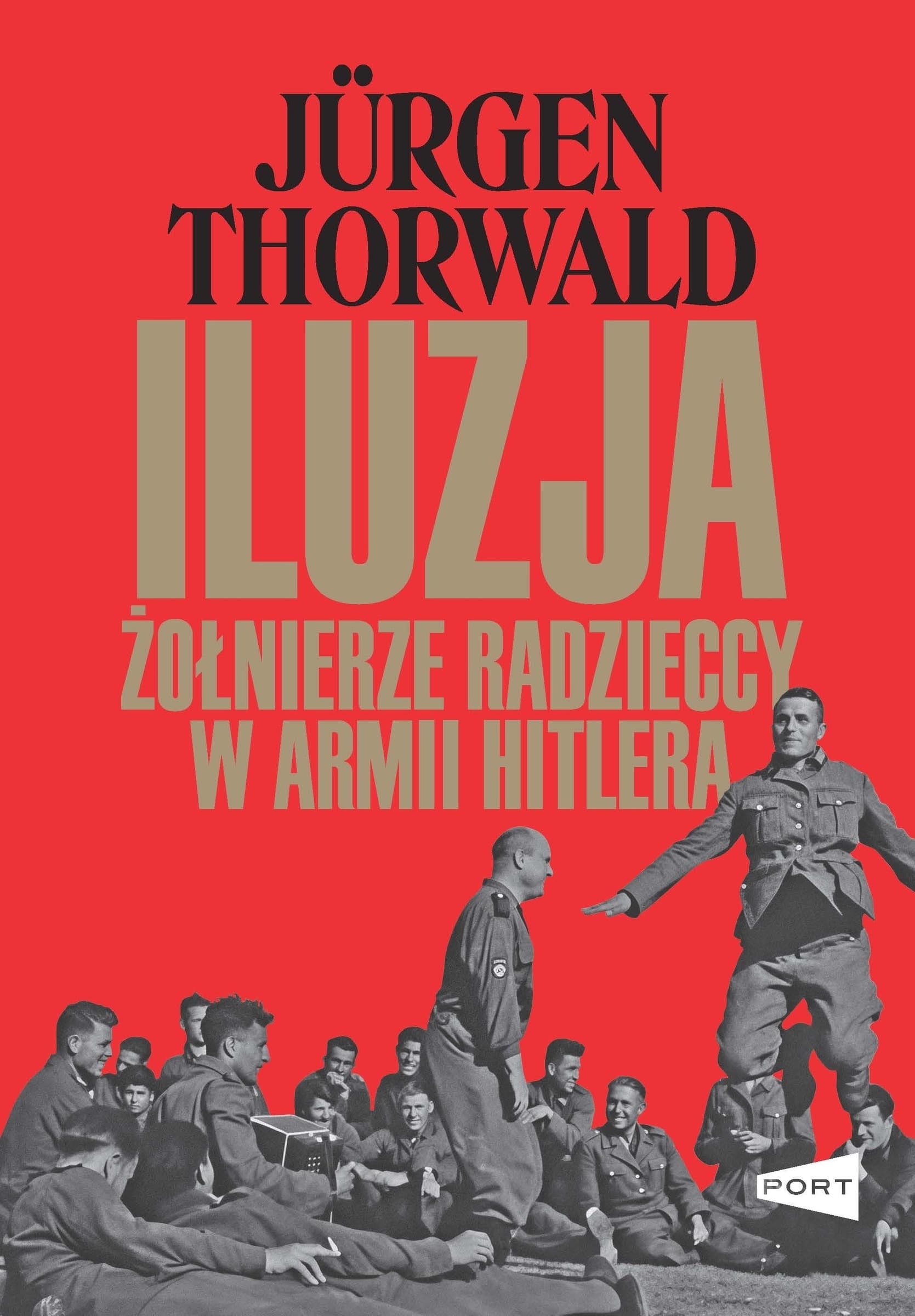 Iluzja. Żołnierze radzieccy w armii Hitlera