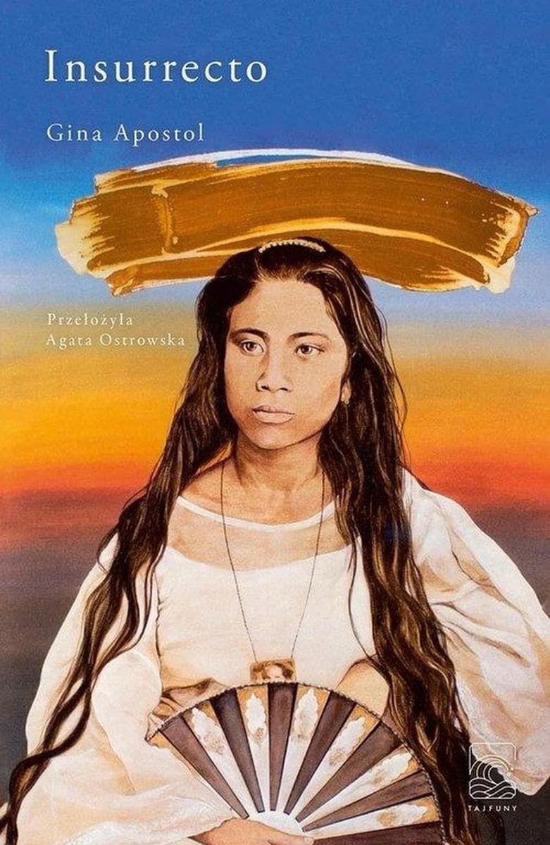 Insurrecto - powieść Gina Apostol