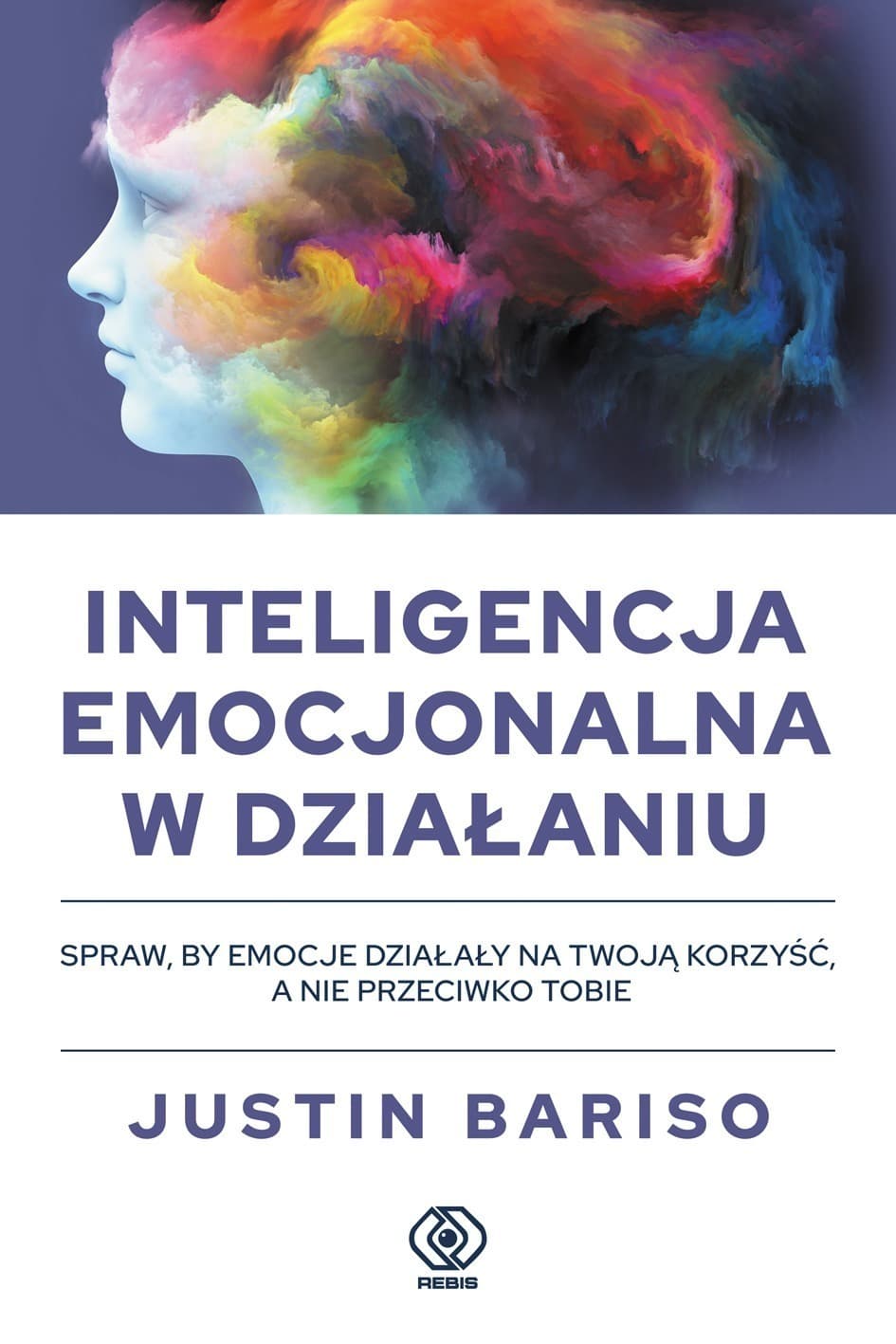 Inteligencja emocjonalna w działaniu. Poradnik psychologiczny wyd. 2025