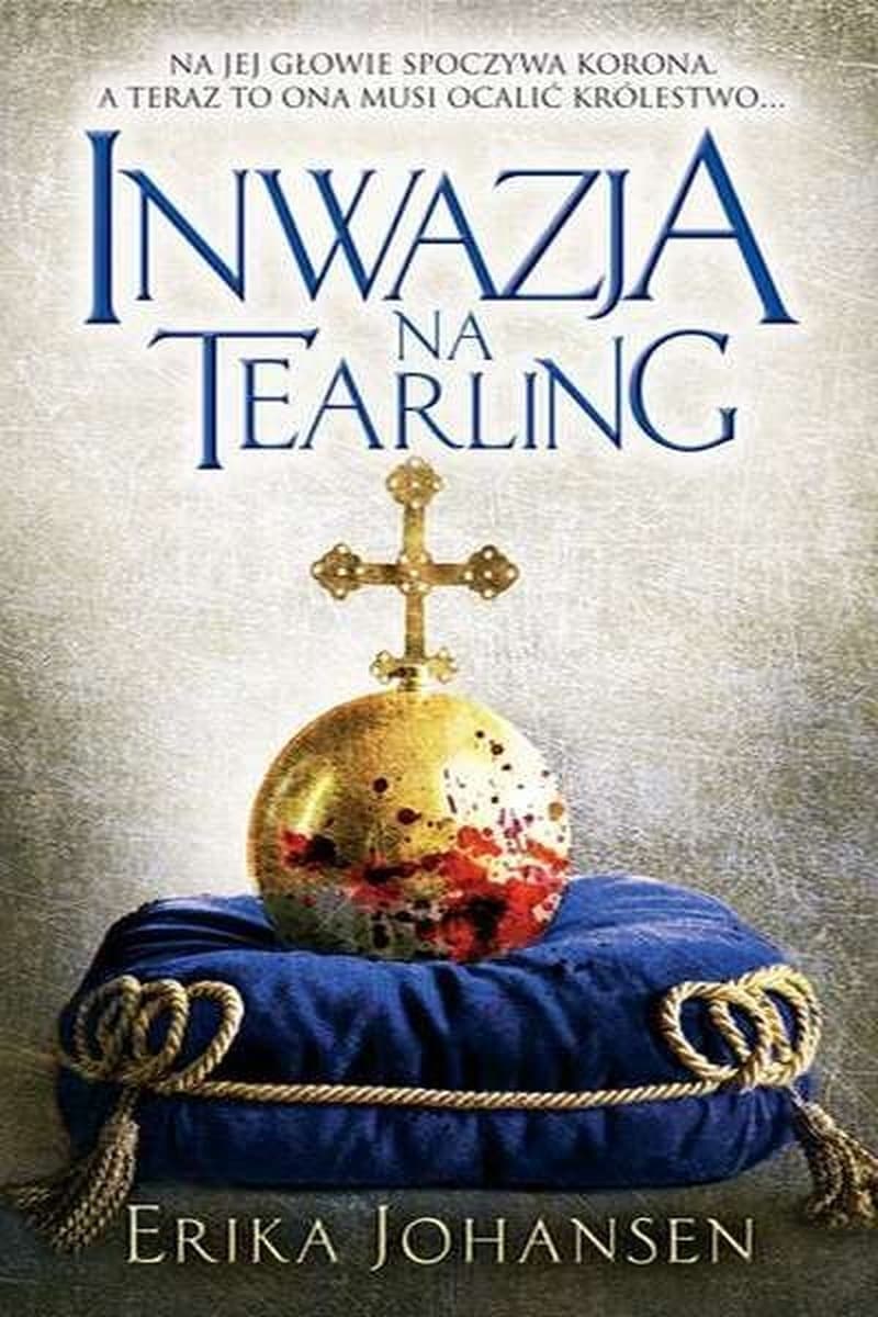Inwazja na Tearling - Kontynuacja Bestsellerowej Królowej Tearlingu