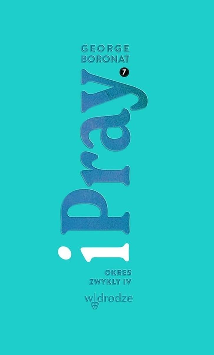 iPray. Okres Zwykły IV - Książka