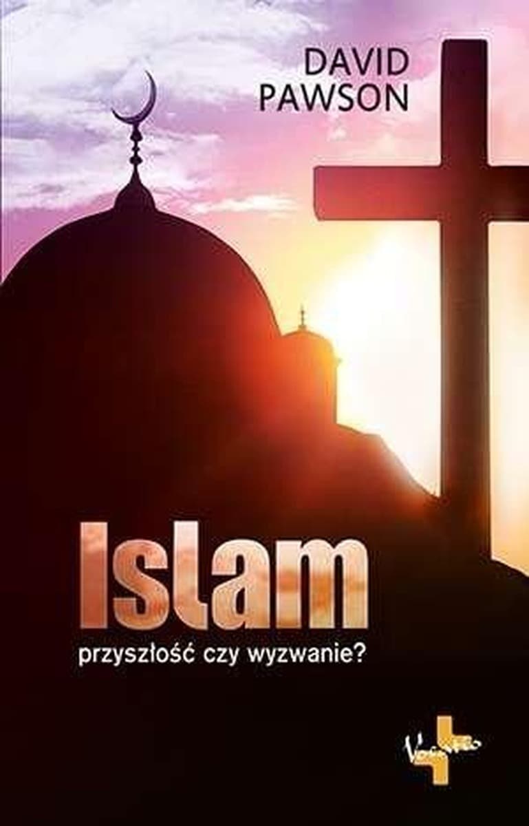 Islam - Przyszłość czy Wyzwanie?