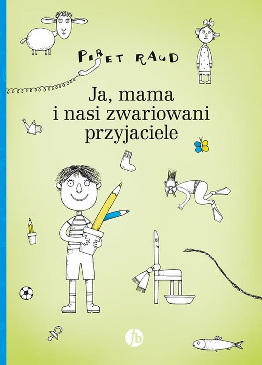 Ja, mama i nasi zwariowani przyjaciele