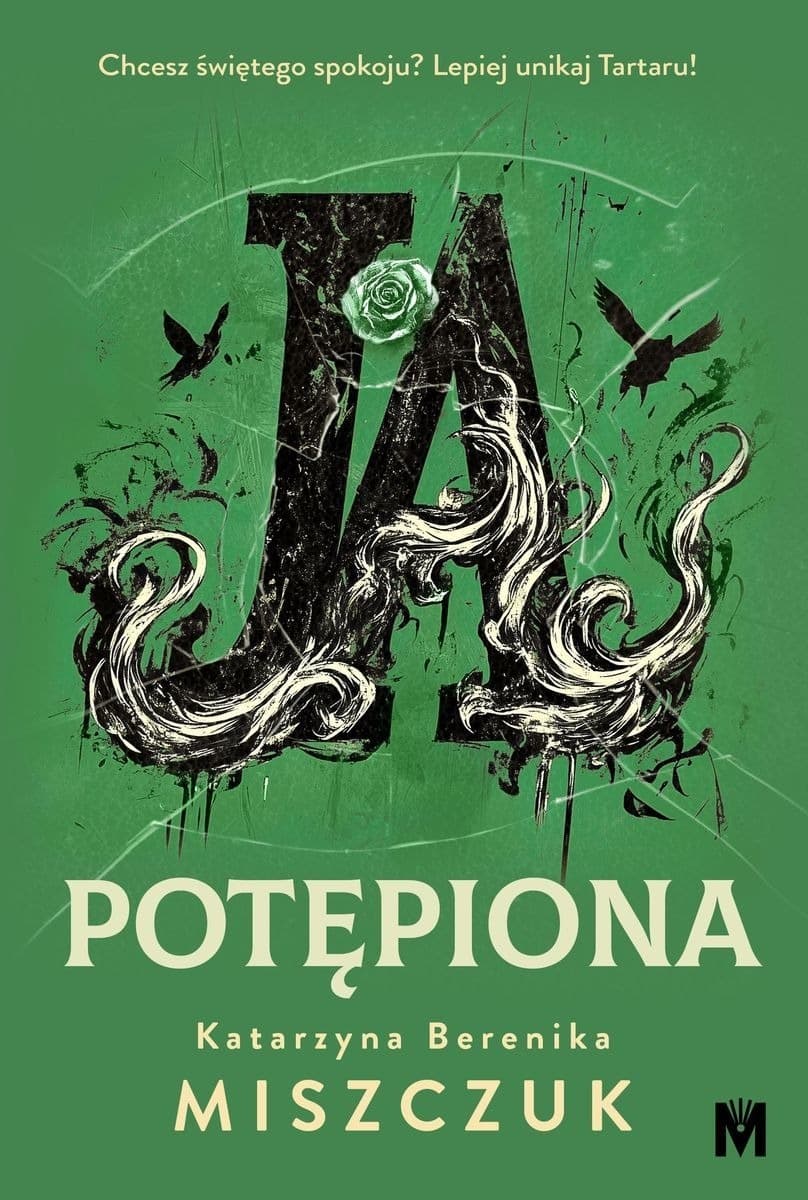 Ja, potępiona - Powieść