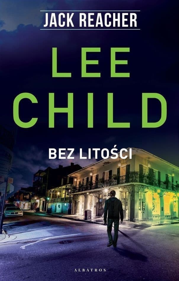 Jack Reacher: Bez litości - Lee Child