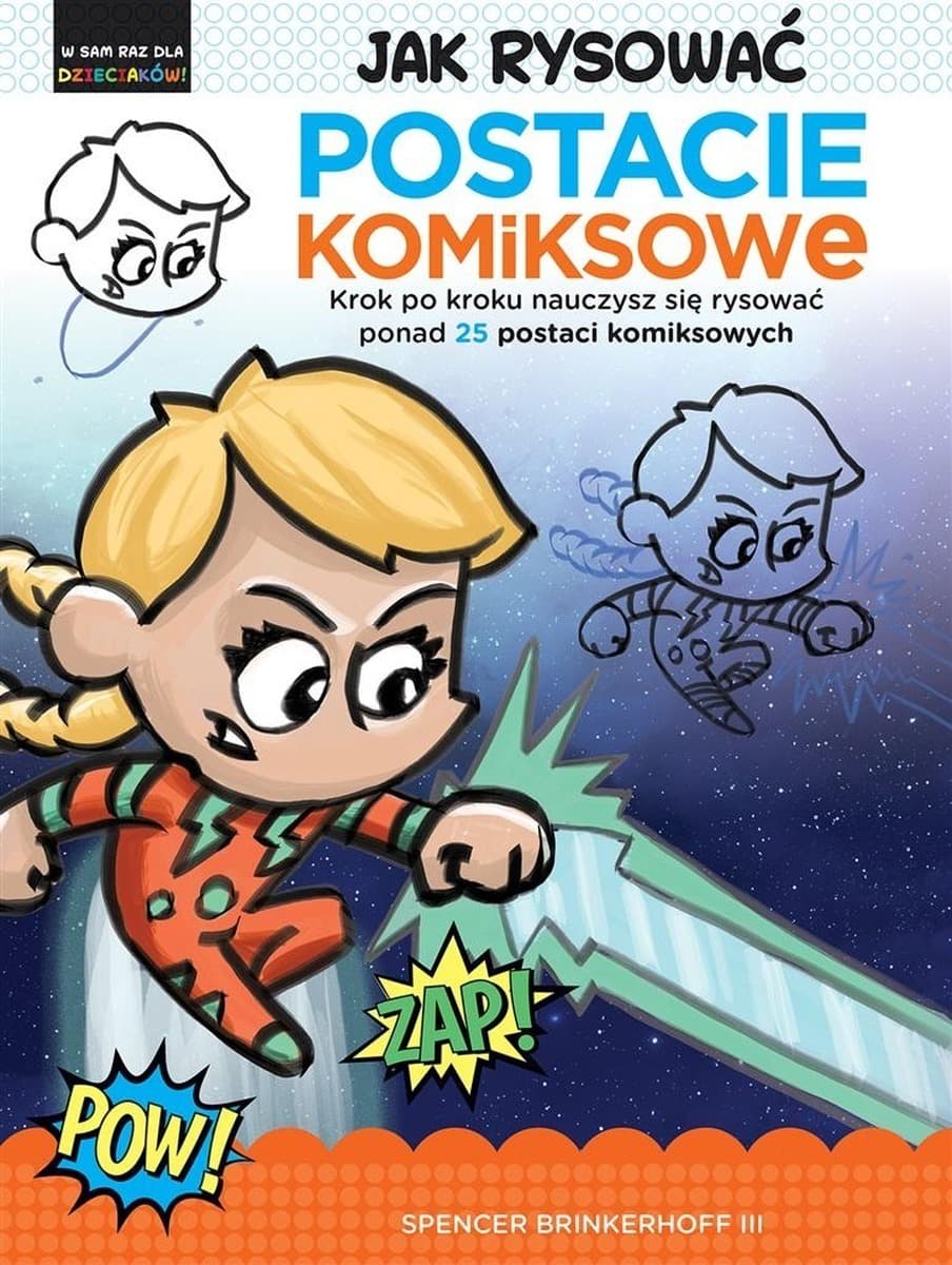 Jak rysować postacie komiksowe. Poradnik