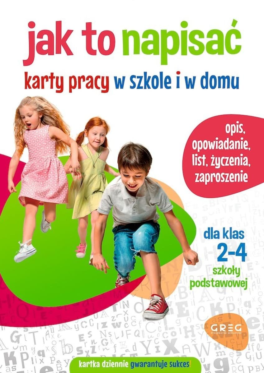Jak to napisać. Karty pracy. Ćwiczenia