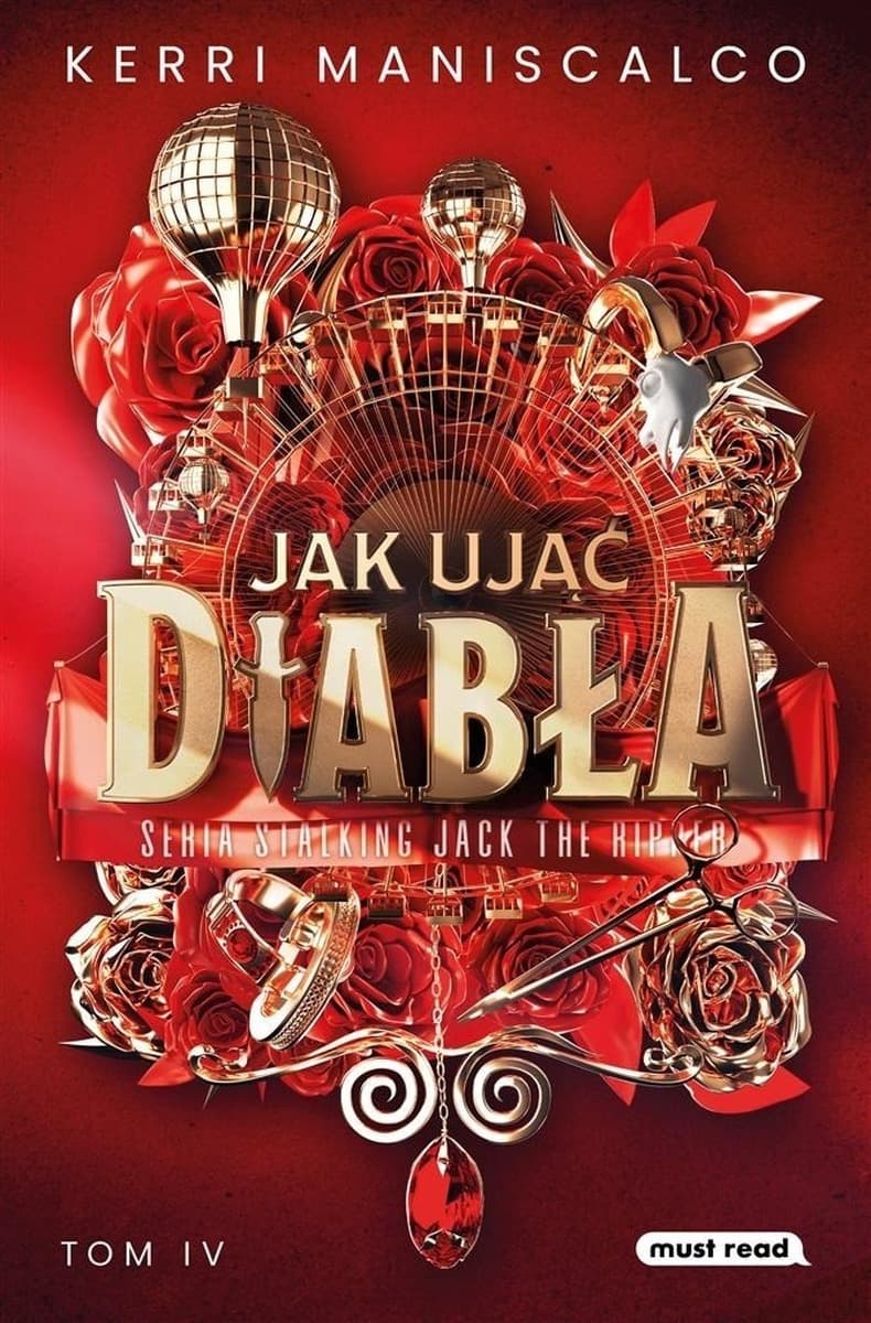Jak ująć diabła. Stalking Jack the Ripper. Tom 3